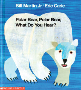 Polar Bear, Polar Bear, What Do You Hear book cover