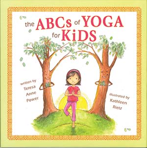 The ABCs of Yoga for Kids