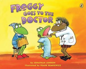 Froggy Goes to the Doctor Book Cover