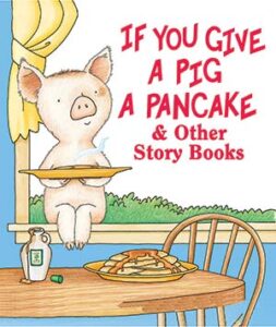 If You Give A Pig A Pancake book cover