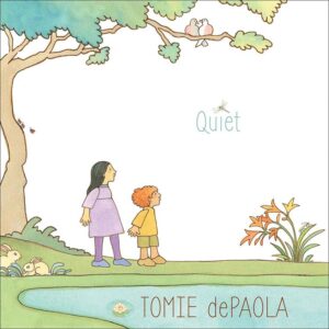 Quiet by Tomie dePaola book cover