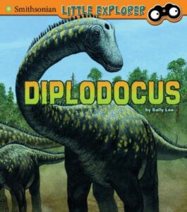 Smithsonian Little Explorer Diplodocus book cover