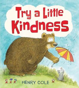 Try a Little Kindness book cover